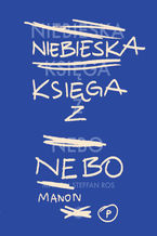 Okładka - Niebieska Księga z Nebo - Manon Steffan Ros