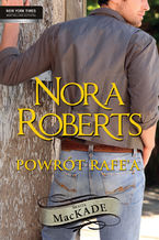 Okładka - Powrót Rafe`a - Nora Roberts