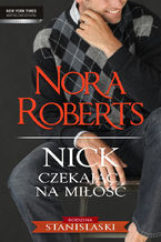 Okładka - Nick Czekając na miłość - Nora Roberts