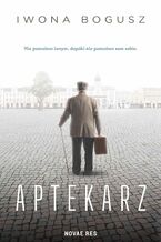 Okładka - Aptekarz - Iwona Bogusz