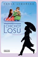 Okładka - Chichot losu - Hanka Lemańska