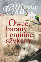 Okładka - Owce, barany i gminne szykany - Marta Osa