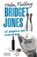Okładka - Bridget Jones: W pogoni za rozumem - Helen Fielding