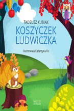 Okładka - Koszyczek Ludwiczka - Tadeusz Kubiak