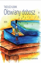 Okładka - Ołowiany dobosz - Tadeusz Kubiak