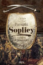Okładka - Pamiątki Soplicy - Henryk Rzewuski