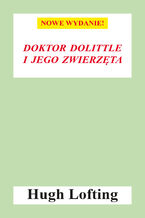 Okładka - Doktor Dolittle i jego zwierzęta - Hugh Lofting