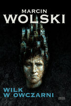 Okładka - Alfredo Derossi. (#3). Wilk w owczarni - Marcin Wolski