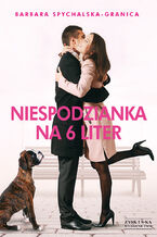 Okładka - Niespodzianka na 6 liter - Barbara Spychalska-Granica