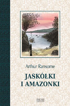 Okładka - Jaskółki i Amazonki - Arthur Ransome