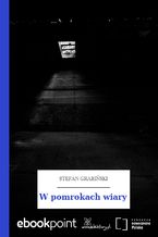 Okładka - W pomrokach wiary - Stefan Grabiński