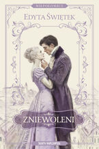 Okładka - Niepołomice. Zniewoleni - Edyta Świętek