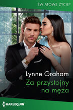 Okładka - Za przystojny na męża - Lynne Graham