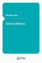 Okładka - Kamica żółciowa - Mirosław Jarosz