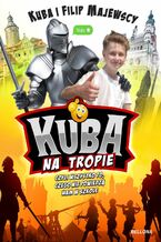 Okładka - Kuba na tropie - Kuba Majewski, Filip Majewski