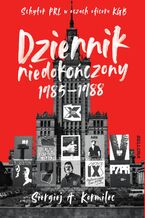 Okładka - Dziennik niedokończony 1985-1988 - Siergiej Kormilec