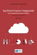 Okładka - Symfonia Finanse i Księgowość - Magdalena Chomuszko