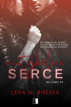 Okładka - Nietykalne serce - Lena M. Bielska