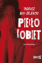 Okładka - Piekło kobiet - Tadeusz Boy-Żeleński