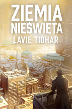 Okładka - Ziemia nieświęta - Lavie Tidhar