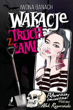 Okładka - Wakacje z truchłami - Iwona Banach
