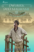 Okładka - Dworek pod Malwami 34 - Śmierć w starym sadzie - Marian Piotr Rawinis