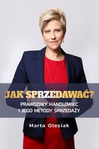 Okładka - Jak sprzedawać? - Marta Olesiak