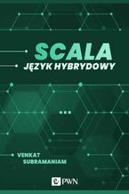 Okładka - Scala. Język hybrydowy (ebook) - Venkat Subramaniam