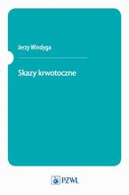 Okładka - Skazy krwotoczne - Jerzy Windyga