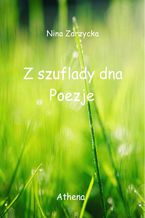 Okładka - Z szuflady dna - Nina Zarzycka