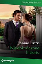 Okładka - Niedokończona historia - Jennie Lucas