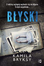 Okładka - Błyski - Kamila Bryksy