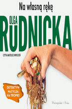Okładka - Na własną rękę - Olga Rudnicka