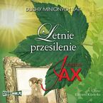 Duchy minionych lat. Letnie przesilenie. Tom 2