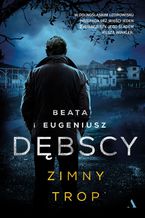 Okładka - Zimny trop - Beata Dębska, Eugeniusz Dębski