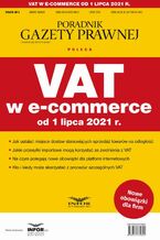 Okładka - VAT w e-commerce od 1 lipca 2021 - Praca zbiorowa