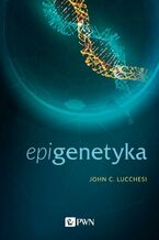 Okładka - Epigenetyka - John C. Lucchesi