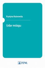 Okładka - Udar mózgu - Krystyna Rożnowska
