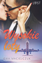 Okładka - Wysokie loty  seksowny współpasażer - Ewa Maciejczuk