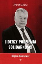 Okładka - Bogdan Borusewicz - Marek Żejmo