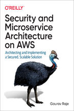 Okładka - Security and Microservice Architecture on AWS - Gaurav Raje