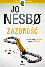 Okładka - Zazdrość - Jo Nesbo