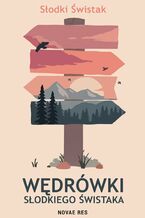 Okładka - Wędrówki Słodkiego Świstaka - Słodki Świstak