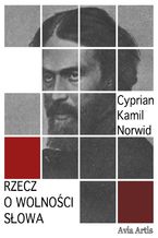 Okładka - Rzecz o wolności słowa - Cyprian Kamil Norwid