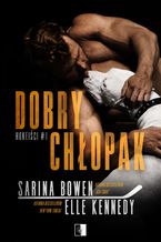 Okładka - Dobry chłopak - Sarina Bowen, Elle Kennedy