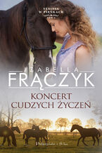 Okładka - Koncert cudzych życzeń - Izabella Frączyk