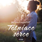 Okładka - Tętniące serce - Selma Lagerlöf
