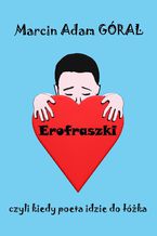 Okładka - Erofraszki - Marcin Góral