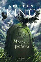 Okładka - Mroczna połowa - Stephen King