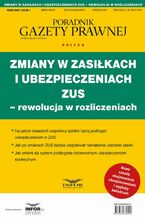 Okładka - Zmiany w zasiłkach i ubezpieczeniach ZUS - rewolucja w ubezpieczeniach - Praca zbiorowa